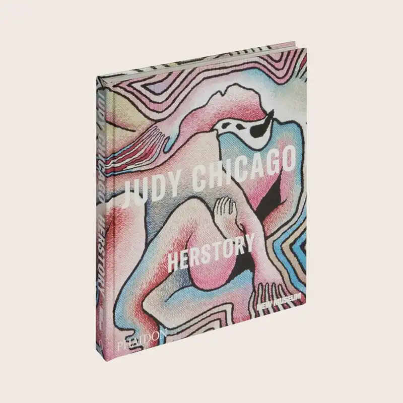 Judy Chicago: Herstory - Phaidon (Consigned)