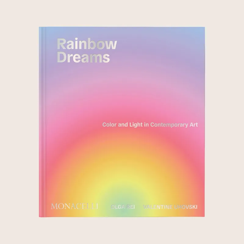 Rainbow Dreams: Color and Light in Contemporary Art - Phaidon (Consigned)
