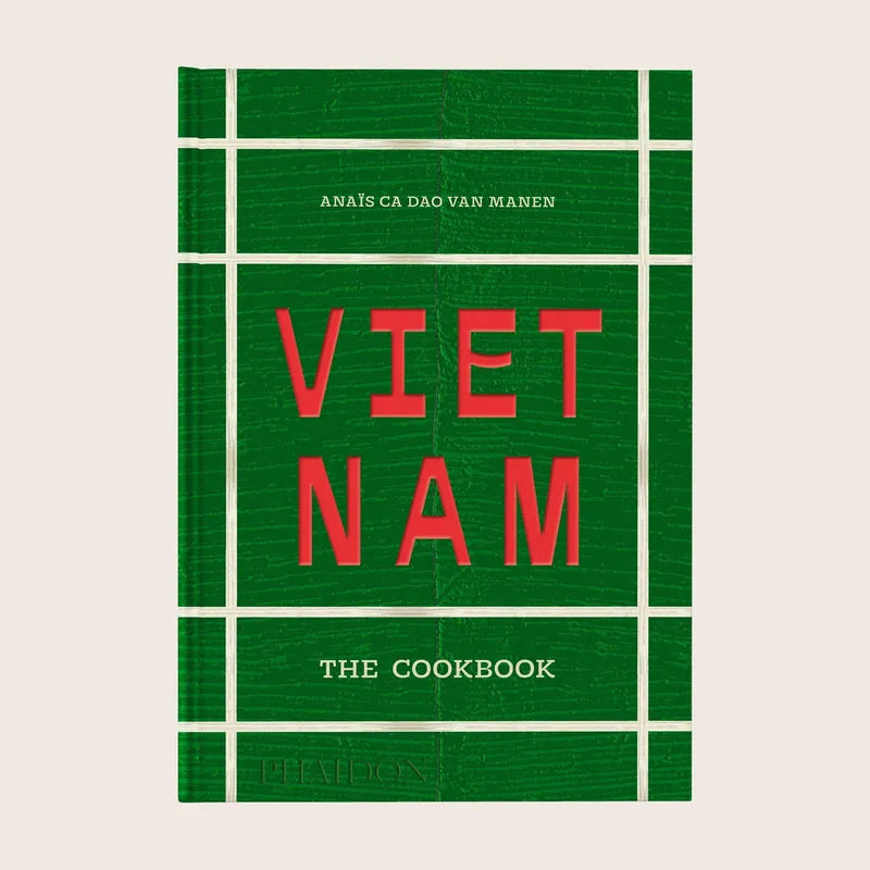Vietnam: The Cookbook - Phaidon (Consigned)